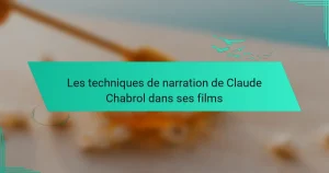 Les techniques de narration de Claude Chabrol dans ses films