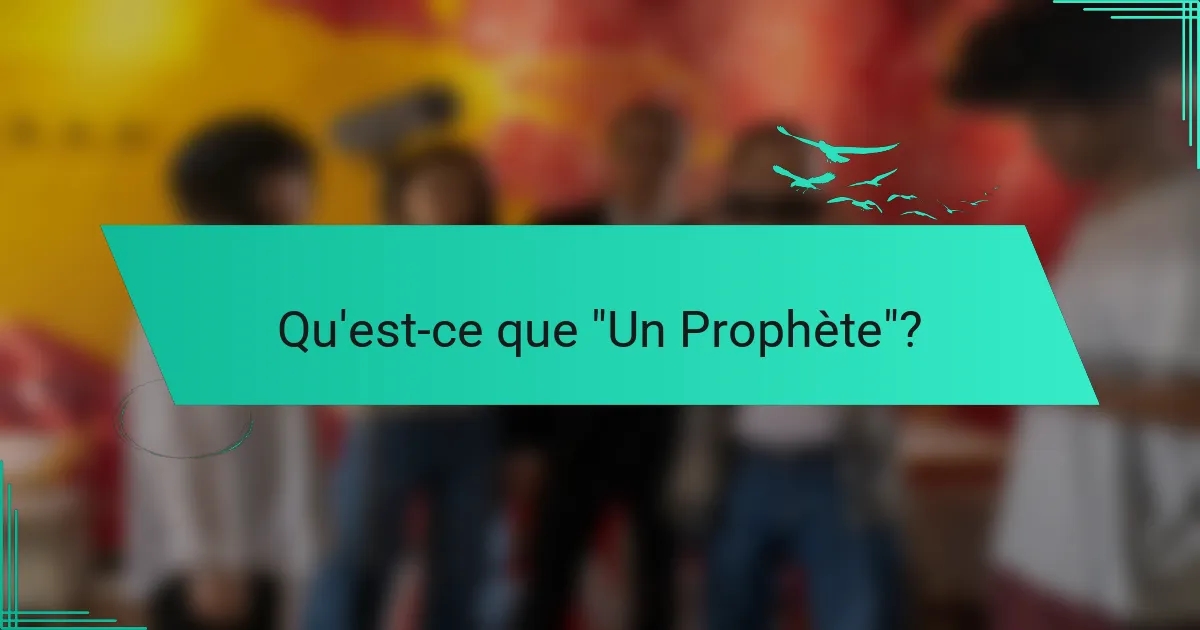 Qu'est-ce que 